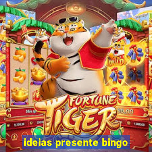 ideias presente bingo